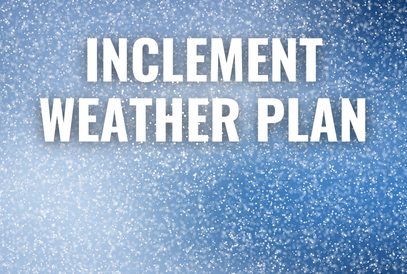  inclement weather plan